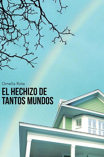 EL HECHIZO DE TANTOS MUNDOS