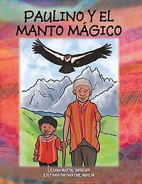 Paulino Y El Manto Mágico