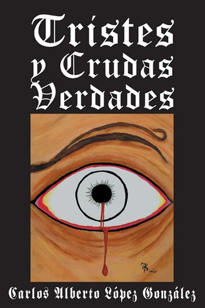 Tristes y Crudas Verdades