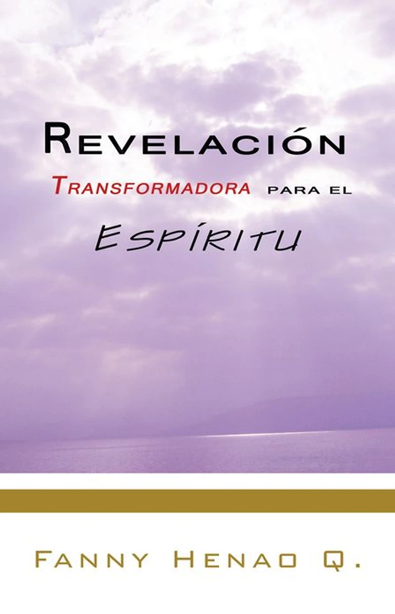 Revelación Transformadora para el Espíritu