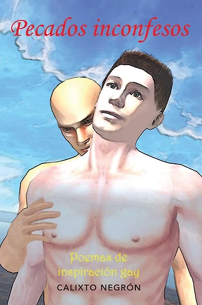 Pecados inconfesos: Poemas de inspiración gay