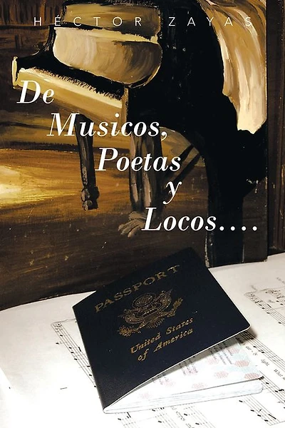 De Musicos, Poetas y Locos....