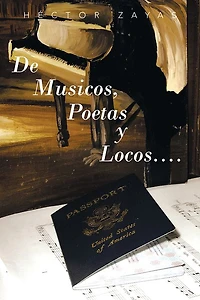 De Musicos, Poetas y Locos....