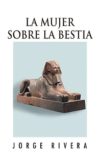 LA MUJER SOBRE LA BESTIA