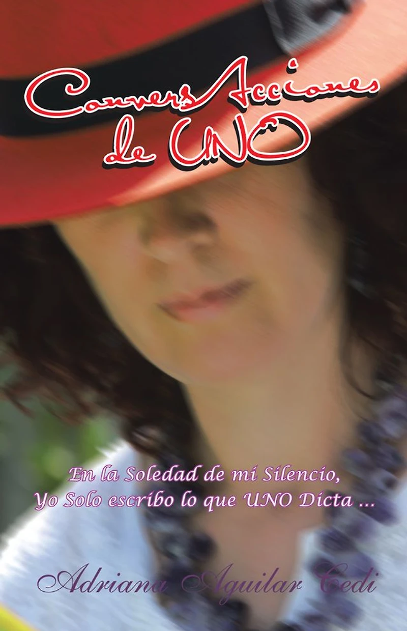 ConversAcciones de UNO: En la Soledad de mi Silencio, Yo Solo escribo lo que UNO Dicta ...