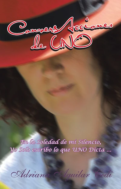 ConversAcciones de UNO: En la Soledad de mi Silencio, Yo Solo escribo lo que UNO Dicta ...