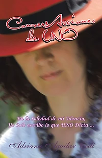 ConversAcciones de UNO: En la Soledad de mi Silencio, Yo Solo escribo lo que UNO Dicta ...