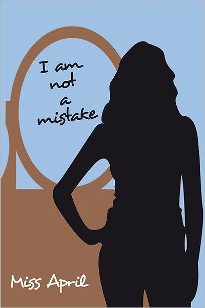 I am not a mistake