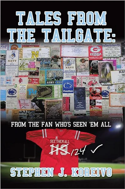 Tales from the Tailgate:: From the Fan Who's Seen Them All