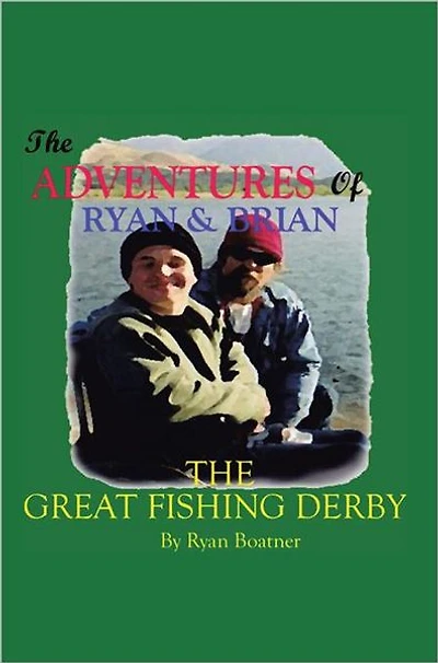 The Adventures of Ryan & Brian: The Great Fishing Derby