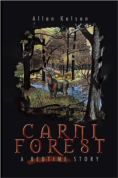 CARNIFOREST: A bedtime story