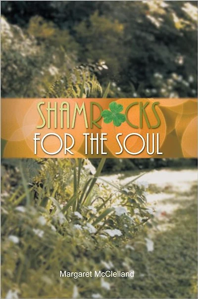 Shamrocks for the Soul