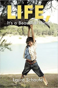 Life, It's a Beautiful Thing