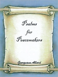 Psalms for Peacemakers