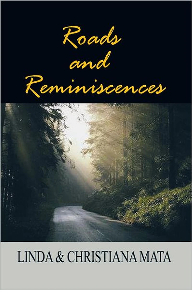 Roads and Reminiscences