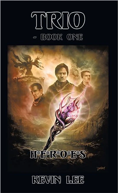 TRIO - Book One: 'H*E*R*O*E*S'