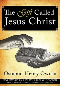 The Gift Called Jesus Christ