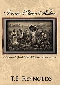From These Ashes Part I: A Friend Loveth at All Times...Proverbs 17:17