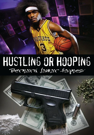 Hustling or Hooping