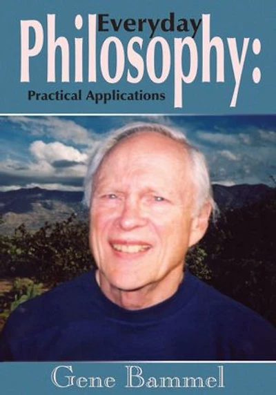 Everyday Philosophy: Practical Applications