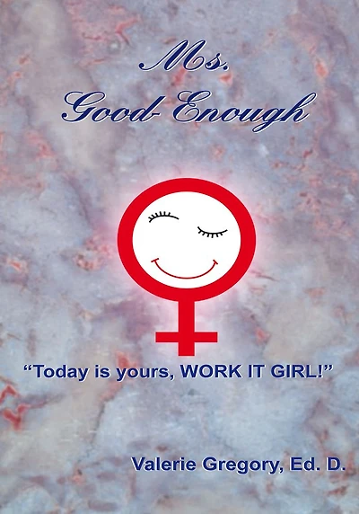 Ms. Good-Enough