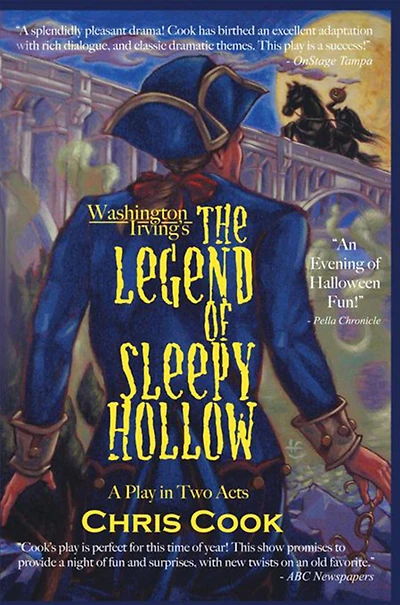 Washington Irving's the Legend of Sleepy Hollow: A Play in Two Acts