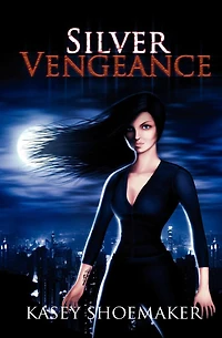Silver Vengeance (Gabrielle Gayle, #1)