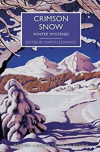 Crimson Snow: Winter Mysteries