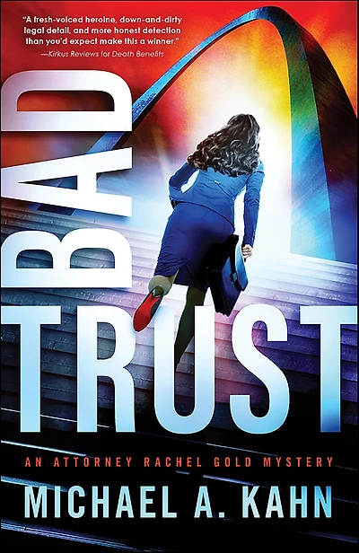 Bad Trust (Rachel Gold Series #11)
