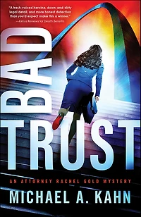 Bad Trust (Rachel Gold Series #11)