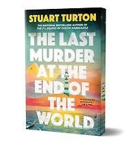 the Last Murder at End of World: A Novel