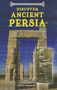 Discover Ancient Persia
