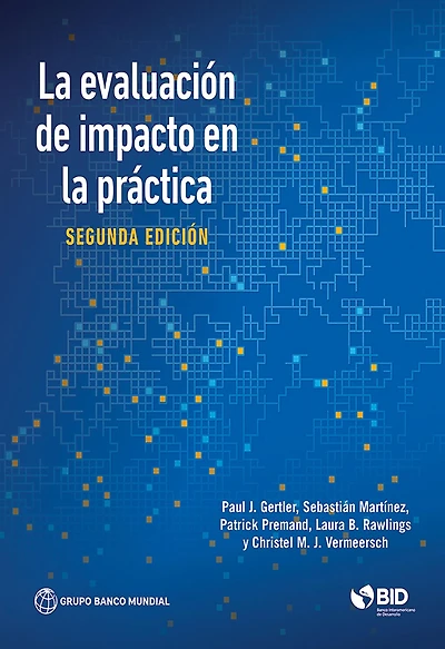 La evaluación de impacto en la práctica, Segunda edición