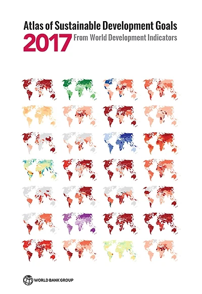 Atlas of Sustainable Development Goals 2017: From World Development Indicators