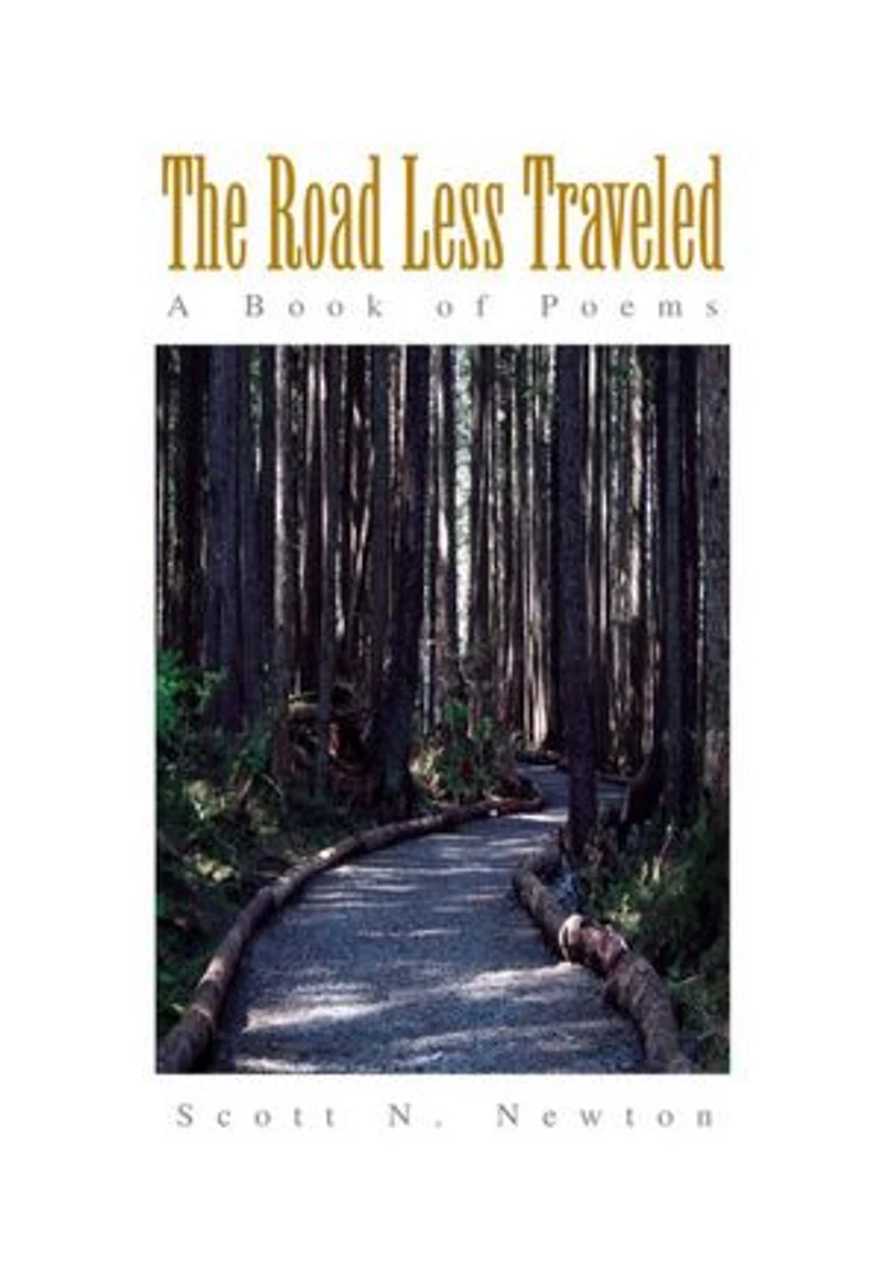 The Road Less Traveled: A Book of Poems