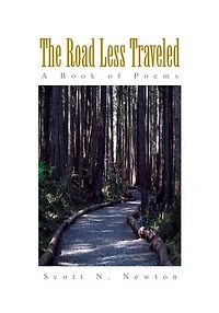 The Road Less Traveled: A Book of Poems