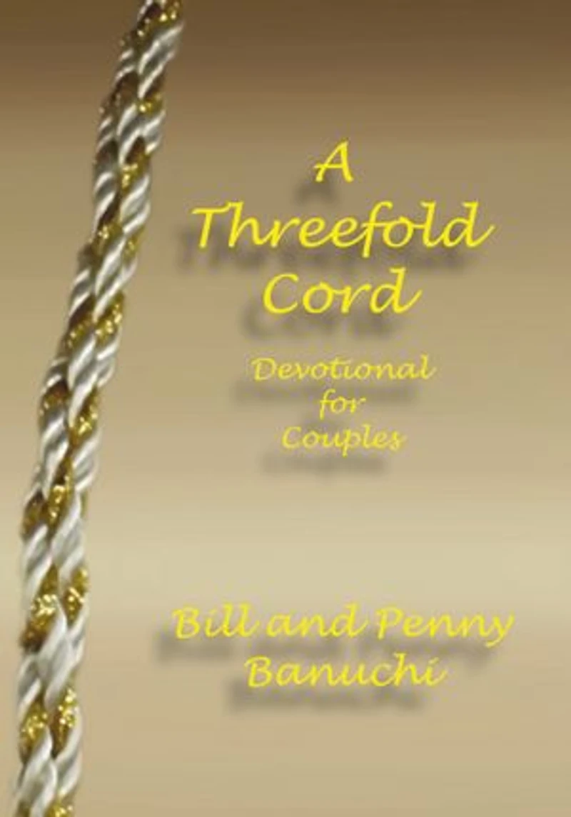 A Threefold Cord: Devotional for Couples