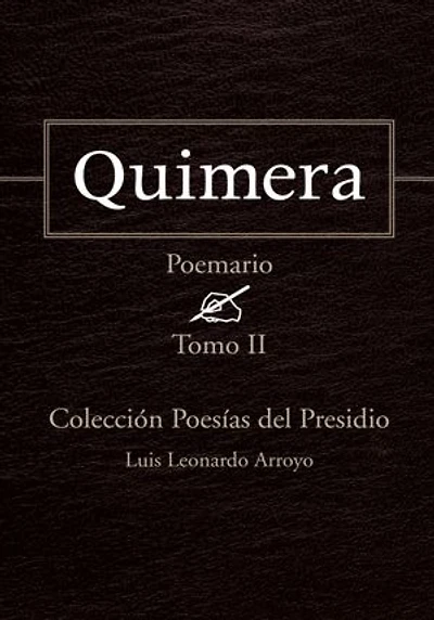 Quimera: Colección Poesías del Presidio