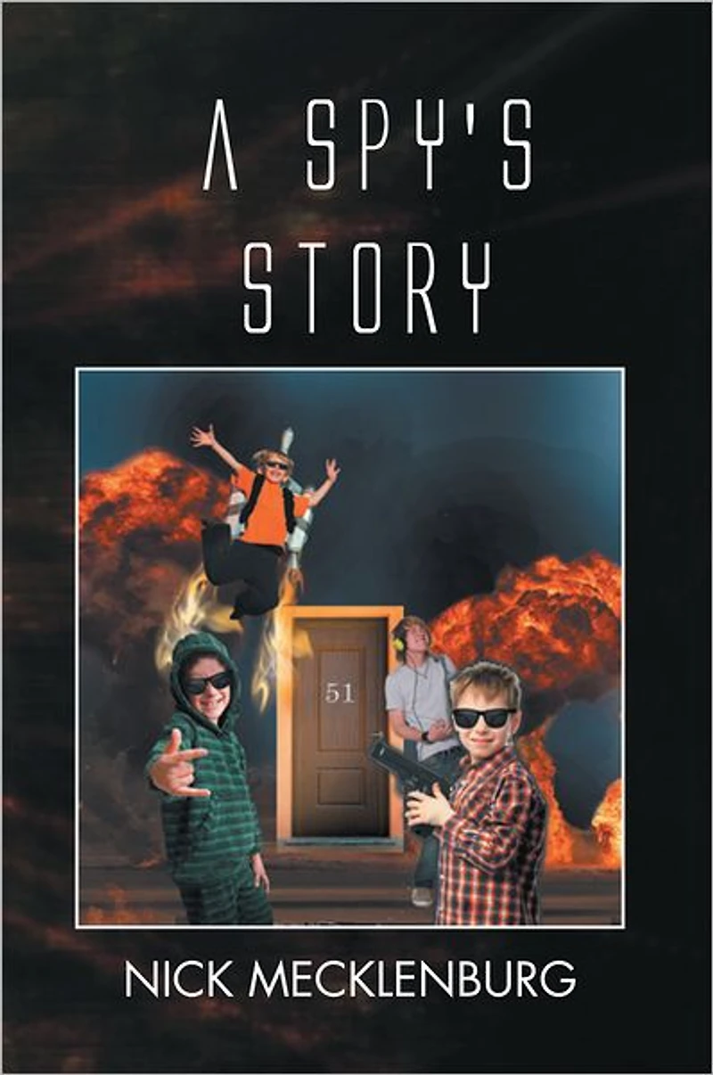A SPY's STORY