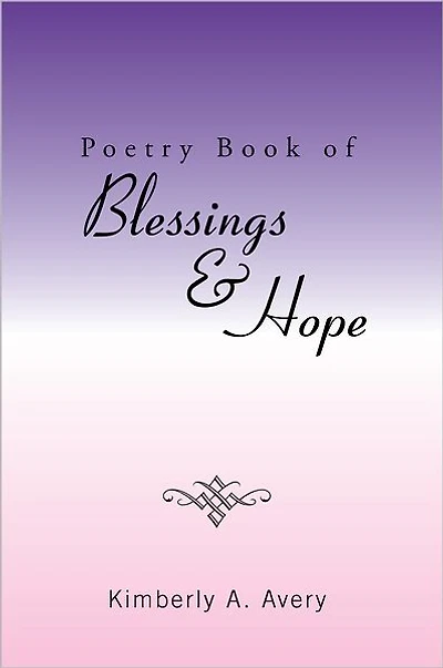 Poetry Book of Blessings & Hope
