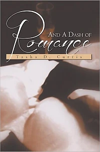 And A Dash of Romance
