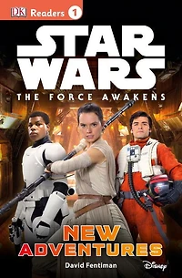 Star Wars: The Force Awakens: New Adventures (Star DK Readers Level 1 Series)