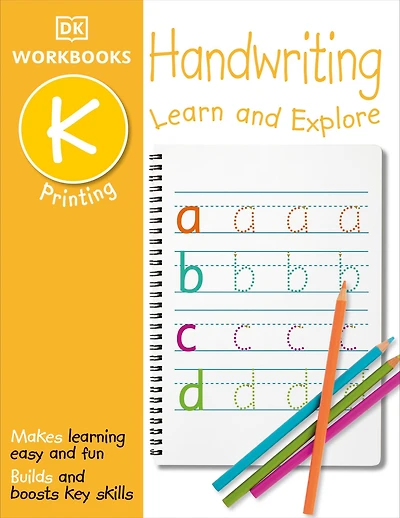 DK Workbooks: Handwriting: Printing, Kindergarten: Learn and Explore