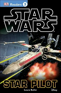 DK Readers L3: Star Wars: Pilot