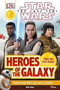 DK Reader L2 Star Wars the Last JediT Heroes of Galaxy