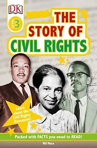 DK Readers L3: The Story of Civil Rights
