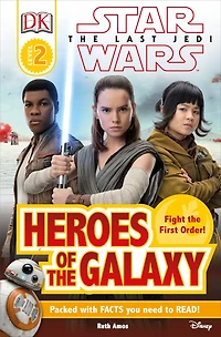 DK Reader L2 Star Wars the Last JediT Heroes of Galaxy