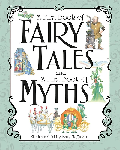 a First Book of Fairy Tales and Myths