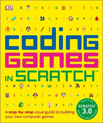Coding Games Scratch: A Step-by-Step Visual Guide to Building Your Own Computer