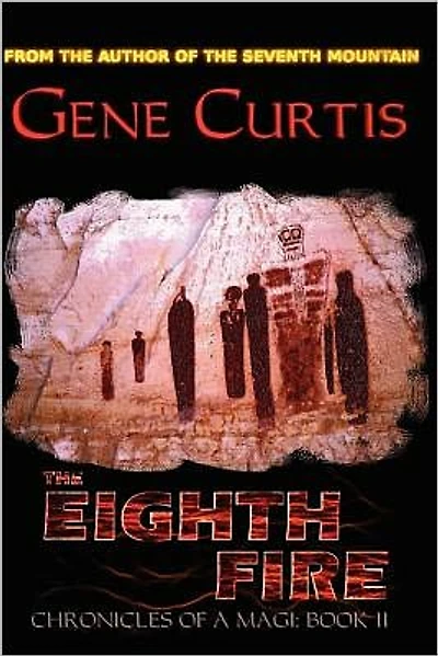 The Eighth Fire: Chronicles of a Magi